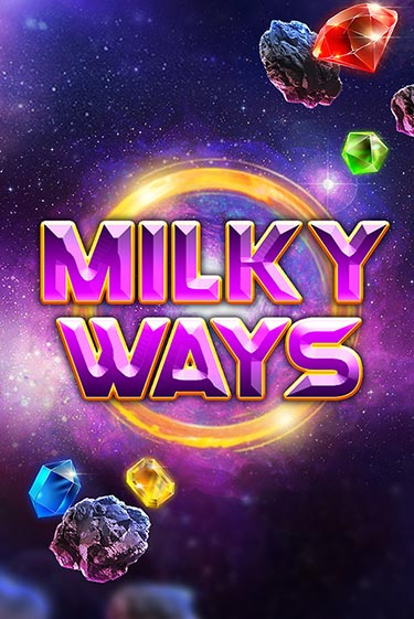 Демо игра Milky Ways играть онлайн | Grand Casino бесплатно