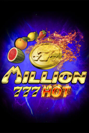 Демо игра Million 777 Hot играть онлайн | Grand Casino бесплатно