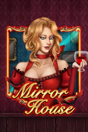 Демо игра Mirror House играть онлайн | Grand Casino бесплатно