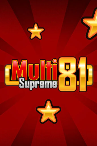 Демо игра Multi Supreme 81 играть онлайн | Grand Casino бесплатно