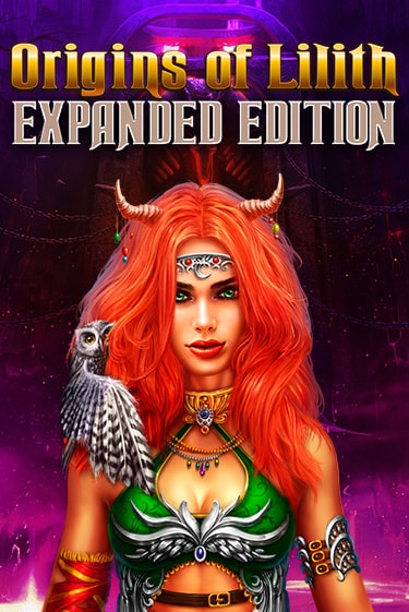 Демо игра Origins Of Lilith - Expanded Edition играть онлайн | Grand Casino бесплатно