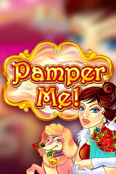 Демо игра Pamper Me играть онлайн | Grand Casino бесплатно