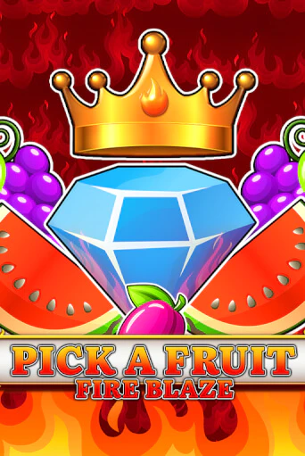 Демо игра Pick a Fruit - Fire Blaze играть онлайн | Grand Casino бесплатно