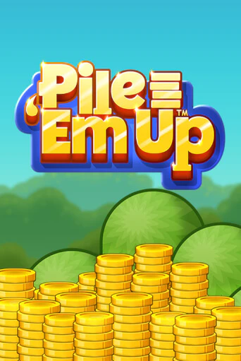 Демо игра Pile 'Em Up™ играть онлайн | Grand Casino бесплатно