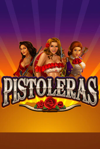 Демо игра Pistoleras играть онлайн | Grand Casino бесплатно