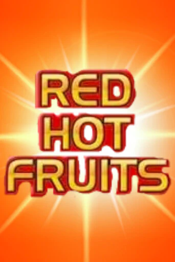 Демо игра Red Hot Fruits играть онлайн | Grand Casino бесплатно