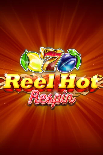 Демо игра Reel Hot Respin играть онлайн | Grand Casino бесплатно