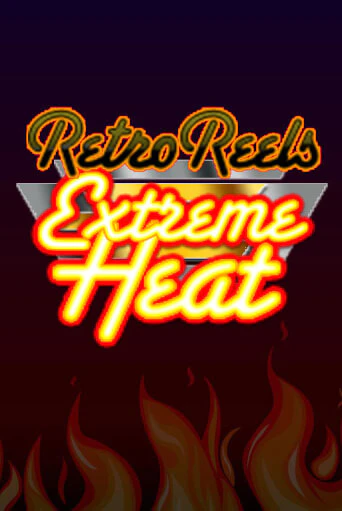 Демо игра Retro Reels - Extreme Heat играть онлайн | Grand Casino бесплатно