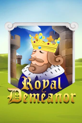 Демо игра Royal Demeanor играть онлайн | Grand Casino бесплатно