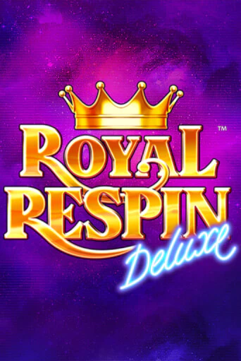 Демо игра Royal Respin Deluxe играть онлайн | Grand Casino бесплатно