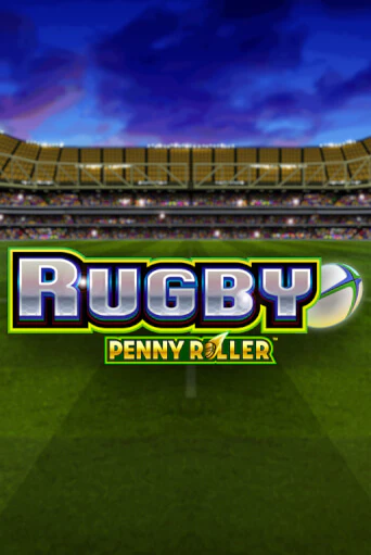 Демо игра Rugby Penny Roller играть онлайн | Grand Casino бесплатно