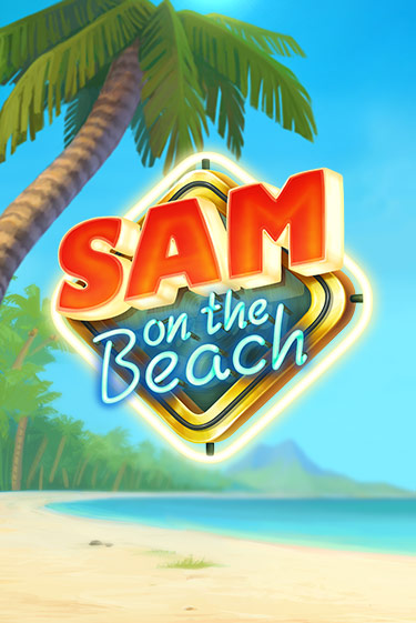 Демо игра Sam on the Beach играть онлайн | Grand Casino бесплатно