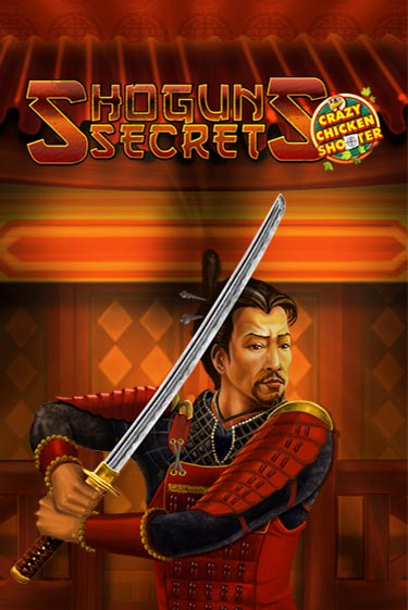 Демо игра Shogun's Secret Crazy Chicken Shooter играть онлайн | Grand Casino бесплатно