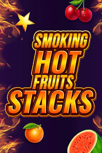 Демо игра Smoking Hot Fruits Stacks играть онлайн | Grand Casino бесплатно