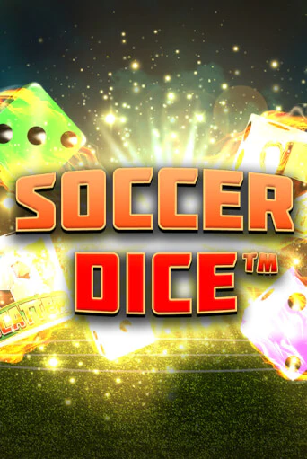 Демо игра Soccer Dice играть онлайн | Grand Casino бесплатно