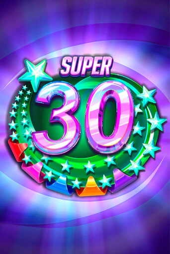 Демо игра Super 30 Stars  играть онлайн | Grand Casino бесплатно