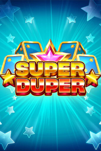 Демо игра Super Duper играть онлайн | Grand Casino бесплатно