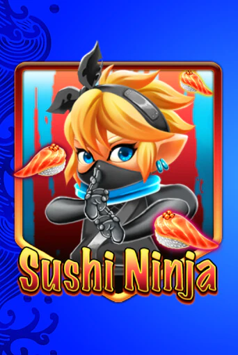 Демо игра Sushi Ninja играть онлайн | Grand Casino бесплатно