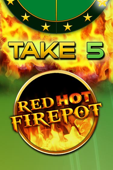 Демо игра Take 5 Red Hot Firepot играть онлайн | Grand Casino бесплатно