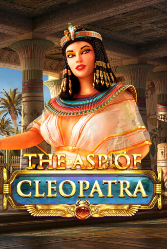 Демо игра The Asp of Cleopatra играть онлайн | Grand Casino бесплатно