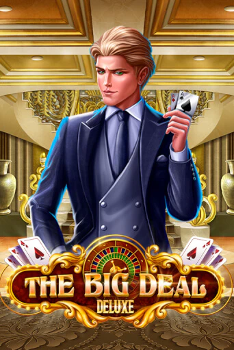 Демо игра The Big Deal Deluxe играть онлайн | Grand Casino бесплатно