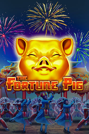 Демо игра The Fortune Pig играть онлайн | Grand Casino бесплатно