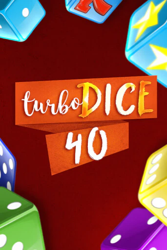 Демо игра Turbo Dice 40 играть онлайн | Grand Casino бесплатно