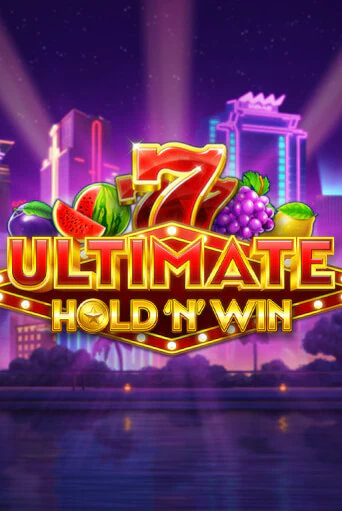 Демо игра Ultimate Hold N Win играть онлайн | Grand Casino бесплатно