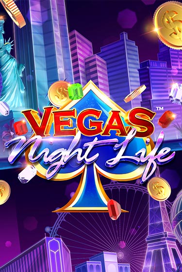 Демо игра Vegas Night Life играть онлайн | Grand Casino бесплатно