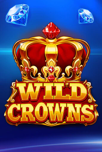 Демо игра Wild Crowns играть онлайн | Grand Casino бесплатно