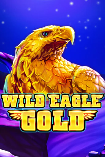 Демо игра Wild Eagle Gold играть онлайн | Grand Casino бесплатно