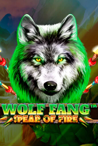 Демо игра Wolf Fang - Spear Of Fire играть онлайн | Grand Casino бесплатно