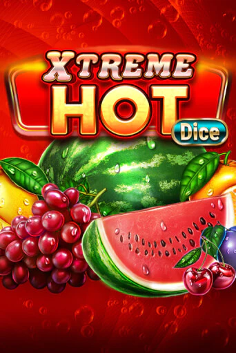 Демо игра Xtreme Hot Dice играть онлайн | Grand Casino бесплатно