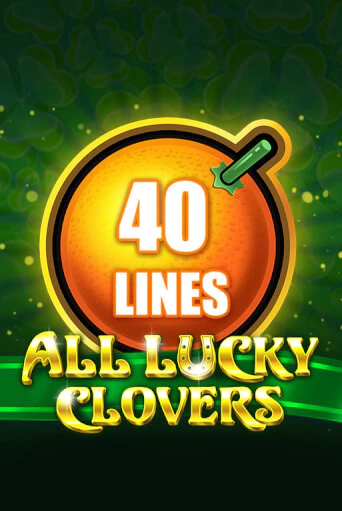 Демо игра All Lucky Clovers 40 играть онлайн | Grand Casino бесплатно