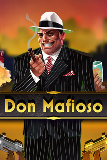 Демо игра Don Mafioso играть онлайн | Grand Casino бесплатно