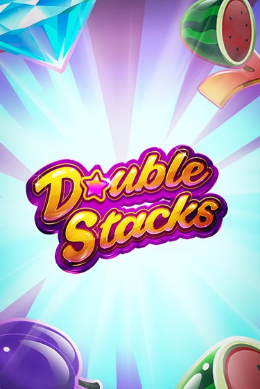 Демо игра Double Stacks играть онлайн | Grand Casino бесплатно