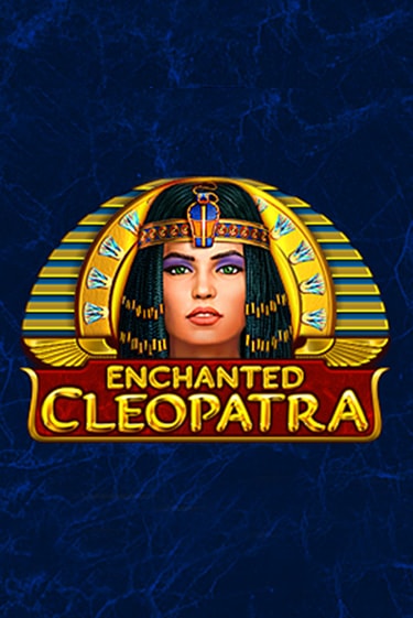 Демо игра Enchanted Cleopatra играть онлайн | Grand Casino бесплатно