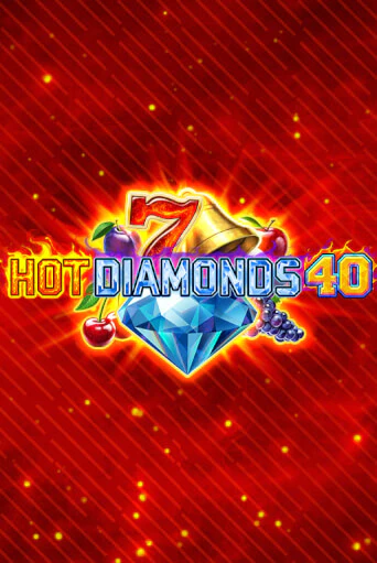 Демо игра Hot Diamonds 40 играть онлайн | Grand Casino бесплатно