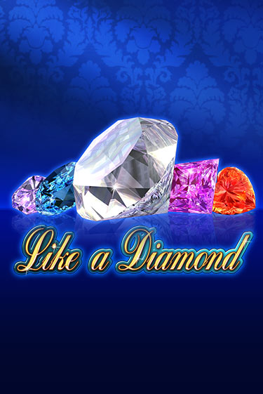 Демо игра Like A Diamond играть онлайн | Grand Casino бесплатно