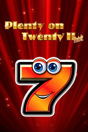 Демо игра Plenty on Twenty II Hot играть онлайн | Grand Casino бесплатно