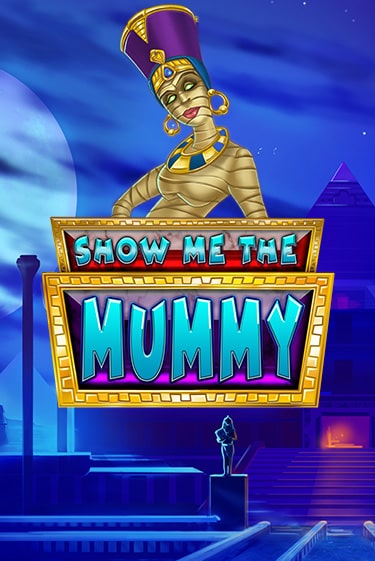 Демо игра Show Me The Mummy играть онлайн | Grand Casino бесплатно