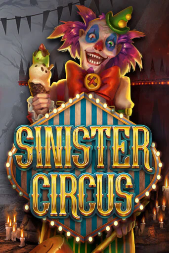 Демо игра Sinister Circus играть онлайн | Grand Casino бесплатно